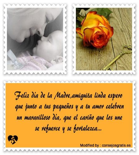 Mensajes por el dia de la Madre a una amiga | Feliz dia de la Madre - Mensajes por el dia de la Madre a una amiga | Feliz dia de la Madre -