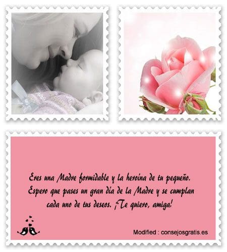 Felíz Día de la Madre para mi amiga | Saludos por el Día de la Madre Felíz Día de la Madre para mi amiga | Saludos por el Día de la Madre